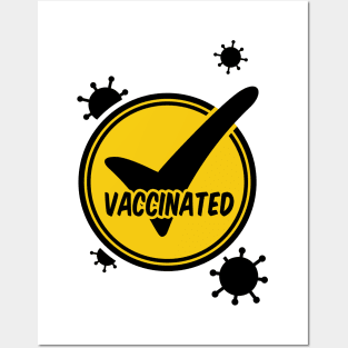 Vaccinated Posters and Art